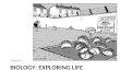 Biology: EXPLORING  lIFE