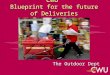 CWU  Blueprint for the future of Deliveries