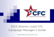 2012 Atlantic coast CFC  Campaign Manager’s Guide AtlanticCoastCFC