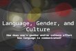 Language, Gender, and Culture