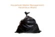 Household Waste Management: Hazardous Waste