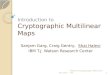 Introduction to Cryptographic  Multilinear  Maps