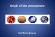 Origin of the atmosphere