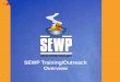SEWP Training/Outreach Overview