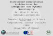 Distributed Computational Architectures for Integrated Time-Dynamic Neuroimaging
