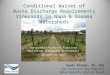 Conditional Waiver  of Waste Discharge Requirements Vineyards in Napa & Sonoma  Watersheds