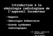 Introduction à la sémiologie radiologique de l’appareil locomoteur