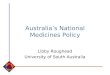 Australia’s National Medicines Policy