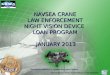 NAVSEA CRANE  LAW ENFORCEMENT  NIGHT VISION DEVICE  LOAN PROGRAM  JANUARY 2013