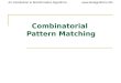 Combinatorial  Pattern Matching