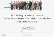 Building a Sustainable Infrastructure for EHM:  A Vision for the Future