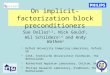 On implicit-factorization block preconditioners