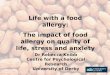 Life with a food allergy: The impact of food allergy on quality of life, stress and anxiety
