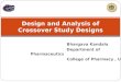 Design and Analysis of Crossover Study Designs