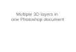 Multiple 3D layers in  one Photoshop document