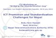 ICT Promotion and Standardization Challenges for Nepal