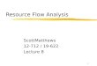 Resource Flow Analysis