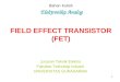 FIELD EFFECT TRANSISTOR (FET)
