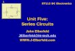 Unit Five: Series Circuits
