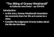 “The Jilting of Granny  Weatherall ” by Katherine Anne Porter – pp. 834-843