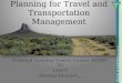 Planning for Travel and Transportation Management