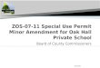 ZOS-07-11 Special Use Permit Minor Amendment for Oak Hall Private School
