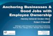 Anchoring Businesses & Good Jobs with Employee Ownership