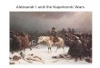 Aleksandr I and the Napoleonic Wars
