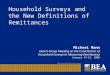 Household Surveys and the New Definitions of Remittances