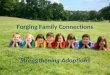 Forging Family Connections