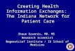 Creating Health Information Exchanges:  The Indiana Network for Patient Care