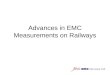 Advances in EMC Measurements on Railways