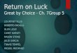 Return on Luck Great by Choice - Ch.  7Group  5