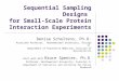 Sequential Sampling Designs  for Small-Scale Protein Interaction Experiments