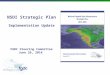 NSDI Strategic Plan Implementation Update FGDC Steering Committee June 26, 2014