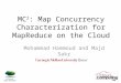 MC 2 : Map Concurrency Characterization for  MapReduce  on the Cloud