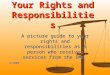 Your Rights and Responsibilities