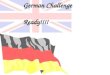 German Challenge Ready!!!!