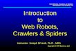 Introduction to Web Robots, Crawlers & Spiders