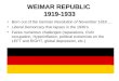 WEIMAR REPUBLIC  1919-1933