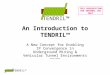 An Introduction to TENDRIL ™