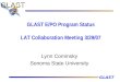 GLAST E/PO Program Status LAT Collaboration Meeting 3/29/07