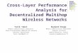 Cross-Layer Performance Analysis for Decentralized Multihop Wireless Networks
