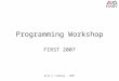Programming Workshop