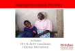 Jo Maher HIV & AIDS Coordinator HelpAge International