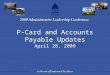 P-Card and Accounts Payable Updates