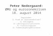 Peter Nedergaard: ØMU og eurozonekrisen  18. august 2014