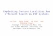 Exploiting Content Localities for Efficient Search in P2P Systems