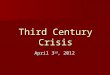 Third Century Crisis