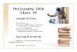 Philosophy 2030 Class #9 Tonight (5/7/14): Final Portfolio Due